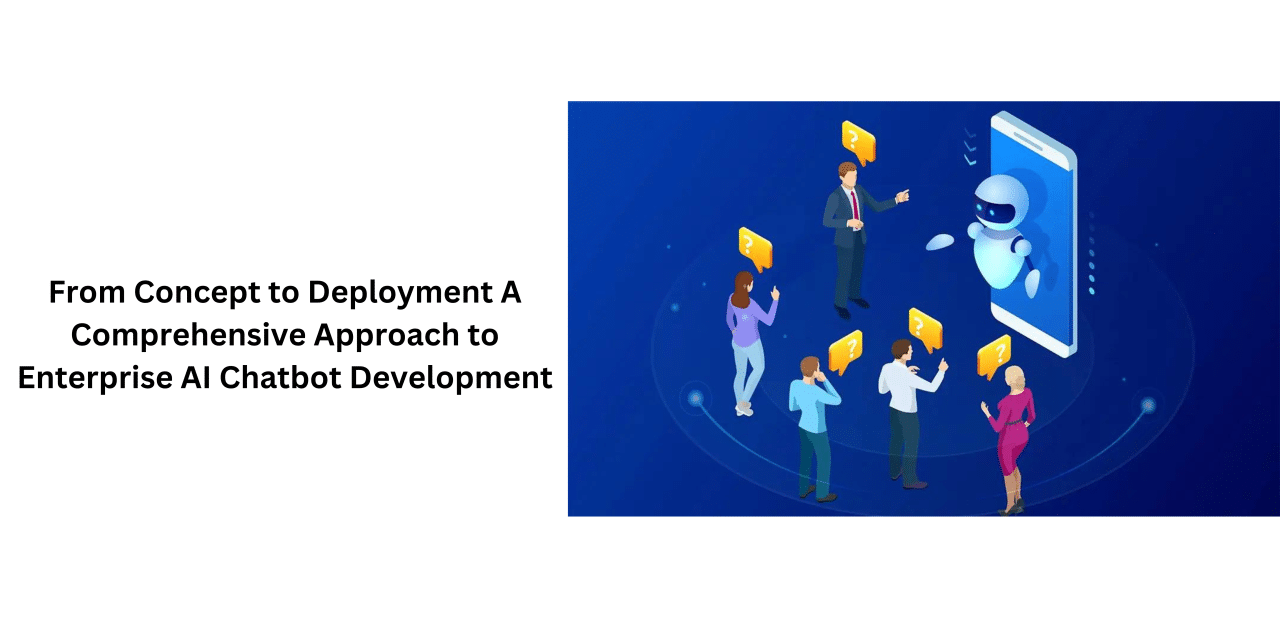 Enterprise AI Chatbot Development | Ultimate Guide