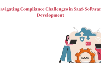 Navigating Compliance Challenges in SaaS Software Development