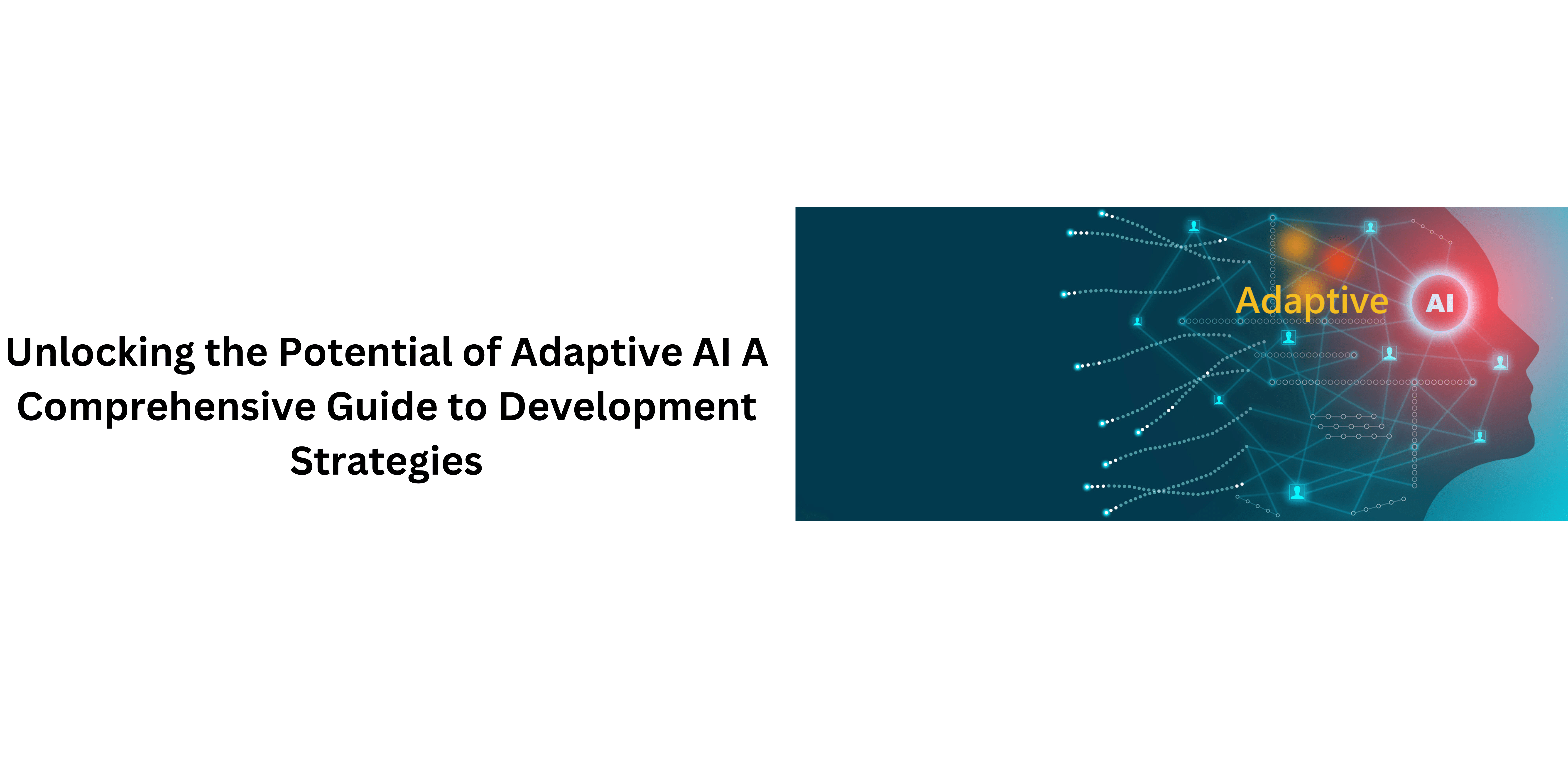 adaptive AI development