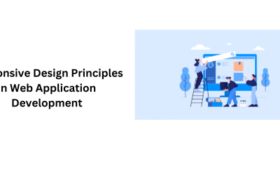 Responsive Design Principles in Web Application Development