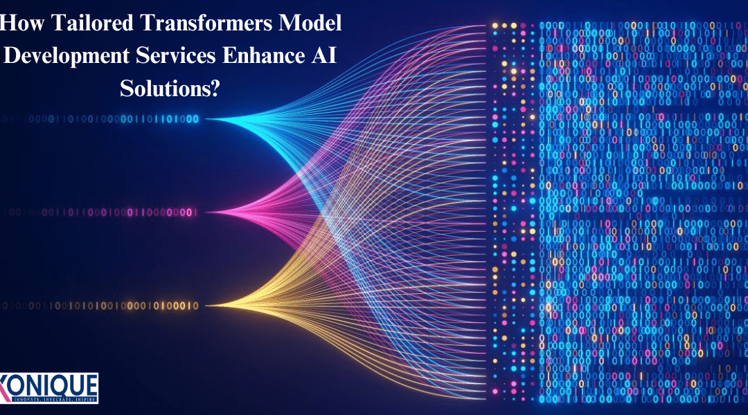 How Transformers Model Development Services Enhance AI Solutions