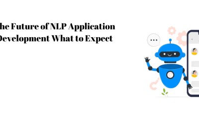The Future of NLP Application Development: What to Expect?