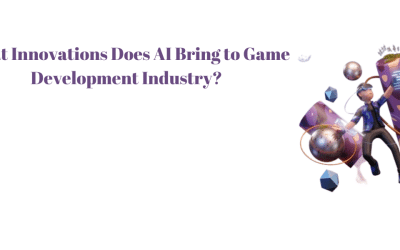 What Innovations Does AI Bring to Game Development Industry?