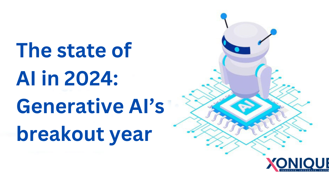 The State of AI in 2024: Generative AI’s Breakout Year